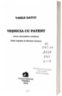 Vesnicia cu patent - Vasile Datcu