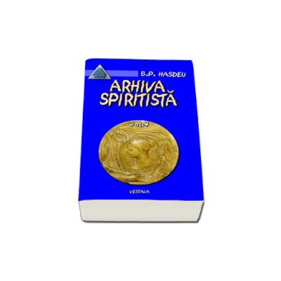 Arhiva spiritista Vol. IV