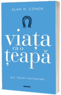 Viata ca o teapa