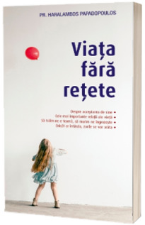 Viata fara retete