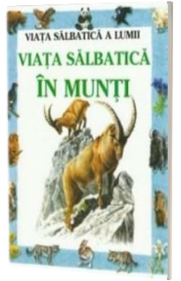 Viata salbatica in munti