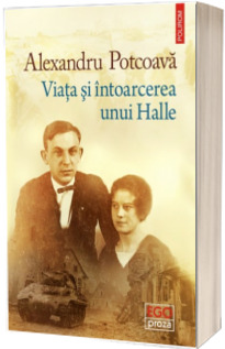 Viata si intoarcerea unui Halle