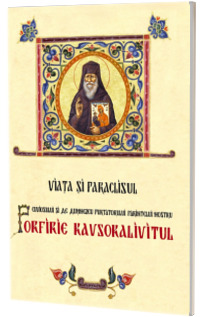 Viata si paraclisul cuviosului si de Dumnezeu purtatorului parintelui nostru Porfirie Kavsokalivitul
