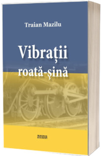 Vibratii roata-sina
