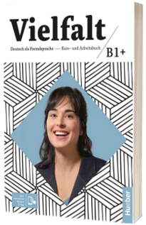 Vielfalt B1+ Kurs- und Arbeitsbuch plus interaktive Version
