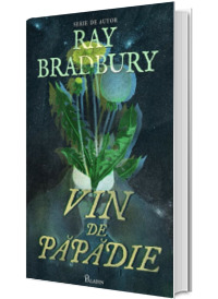 Vin de papadie | serie de autor