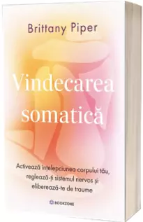 Vindecarea somatica