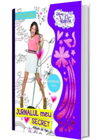 Violetta. Jurnalul meu secret. Album de fan (Editie cu coperti cartonate)
