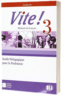 Vite! 3. Guide pedagogique