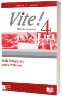 Vite! 4. Guide pedagogique