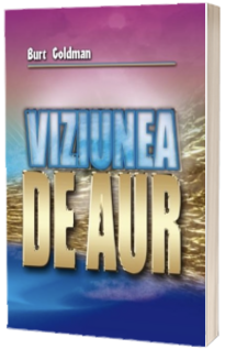 Viziunea de aur