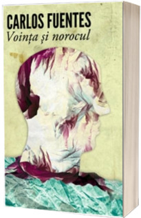Vointa si norocul