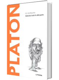 Volumul 1.Descopera Filosofia. Platon