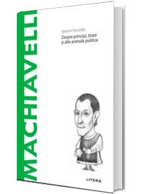 Volumul 30. Descopera Filosofia. Machiavelli