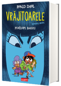 Vrajitoarele. Roman grafic