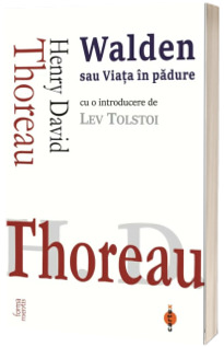 Walden sau Viata in padure Walden sau Viata in padure