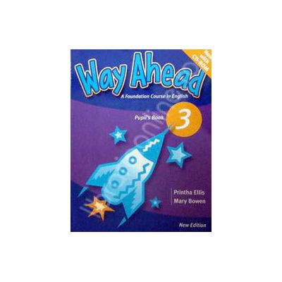 Way Ahead 3 Pupils Book with CD. Manual de limba engleza pentru clasa a V-a
