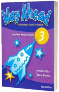 Way Ahead 3 Teachers Resource Book Revised