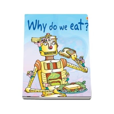 Why do we eat?