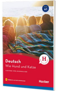 Wie Hund und Katze. Lekture mit Audios online