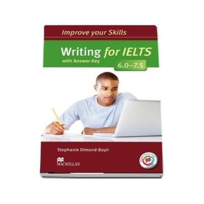 Writing for IELTS 6.0-7.5. Students Book with key and MPO Pack