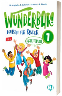 Wunderbar! 1 Arbeitsbuch