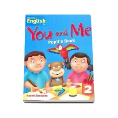 You and Me 2. Pupils Book