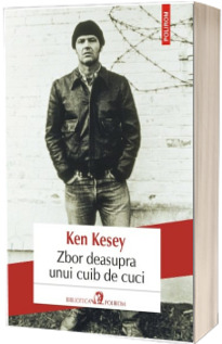Zbor deasupra unui cuib de cuci - Ken Kesey (Editia 2018)