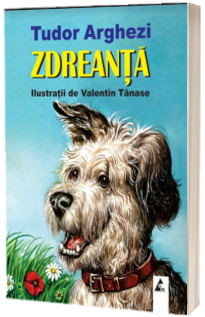 Zdreanta (editie ilustrata integral color)