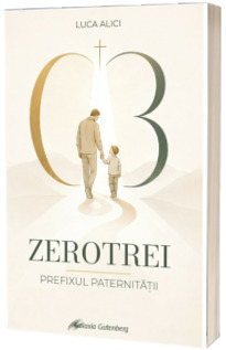 Zerotrei. Prefixul paternitatii