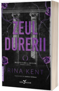 Zeul durerii (al doilea volum al seriei Mostenirea zeilor), editie speciala