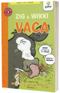 Zig si Wikki: Vaca (volumul 2)