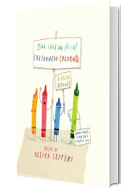 Ziua cand au plecat creioanele colorate - Desene de Oliver Jeffers (Editie Hardcover)