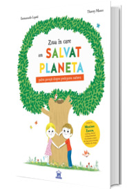 Ziua in care am salvat planeta