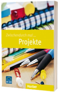 Zwischendurch mal ... Projekte Kopiervorlagen A1-B1